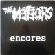 The Meteors - Encores